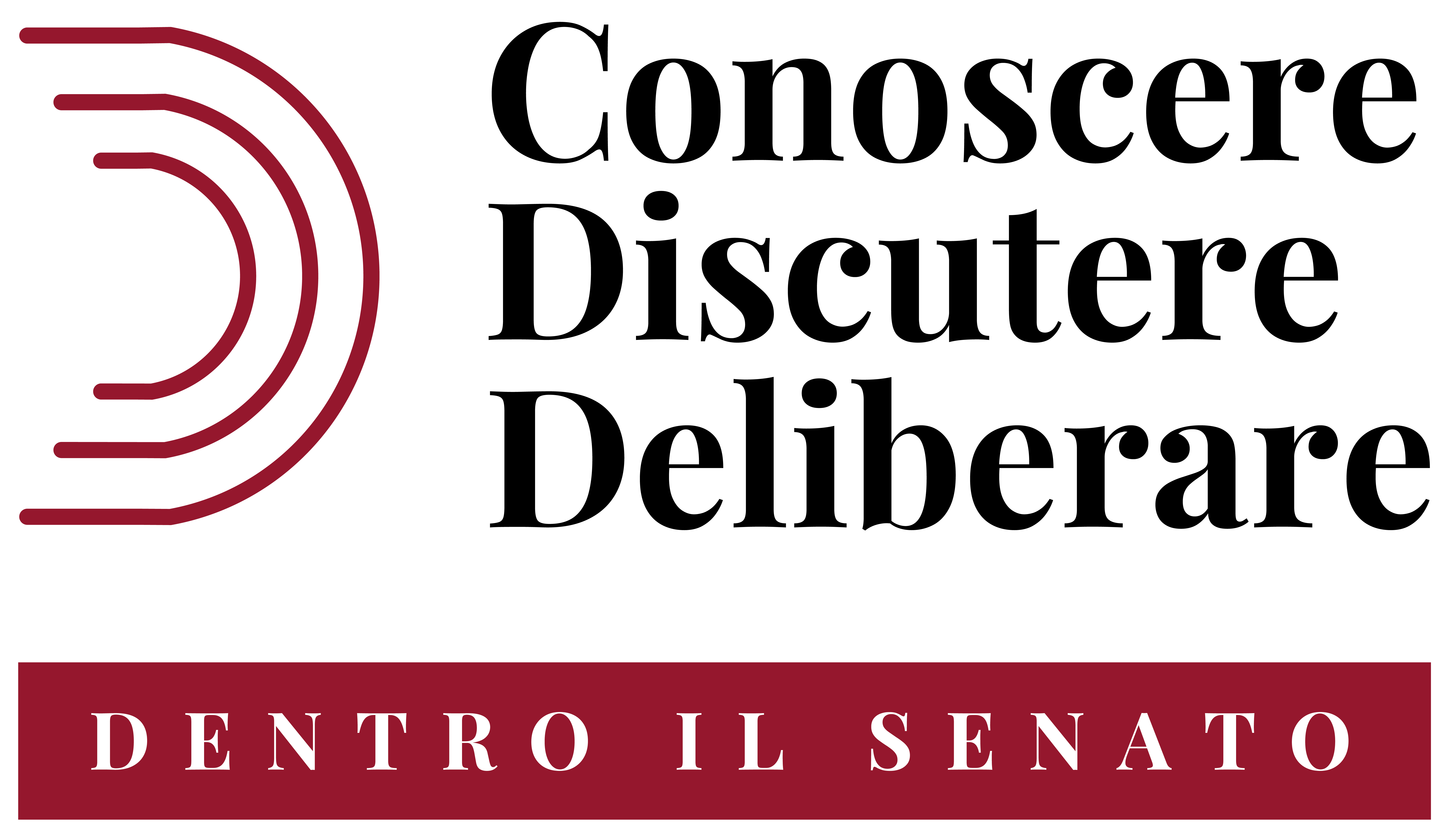 Dentro il Senato. Conoscere, discutere, deliberare